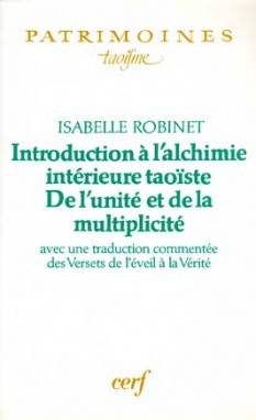 Introduction à l'alchimie intérieure taoïste - De l''unité et de la multiplicité, de l'unité et de la multiplicité