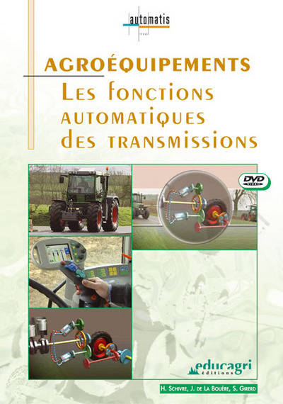 Agroéquipements : les fonctions automatiques des transmissions Collectif