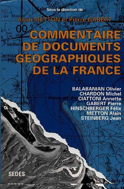 Commentaire de documents géographiques de la France