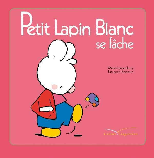 11, PETIT LAPIN BLANC SE FACHE - 11 Marie-France Floury
