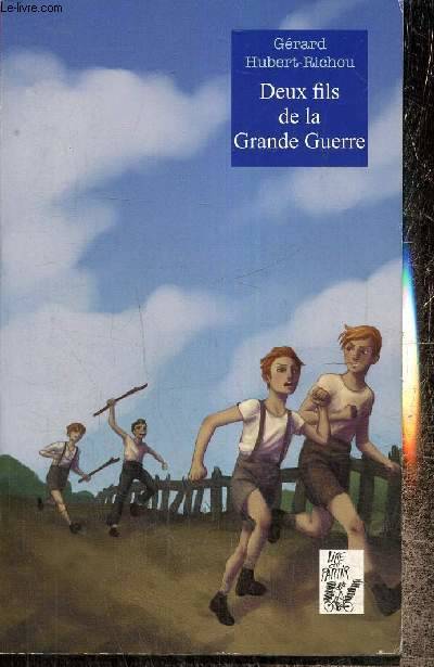 Deux fils de la Grande Guerre