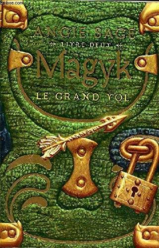 2, Le grand vol (Magyk)