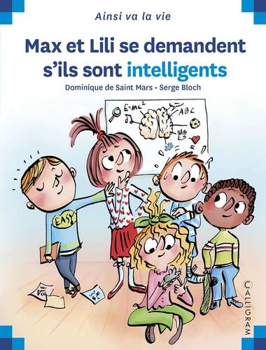 Jeux et Jouets Livres Livres pour les  6-9 ans Documentaires Vie quotidienne et société Max et Lili se demandent s’ils sont intelligents Serge Bloch