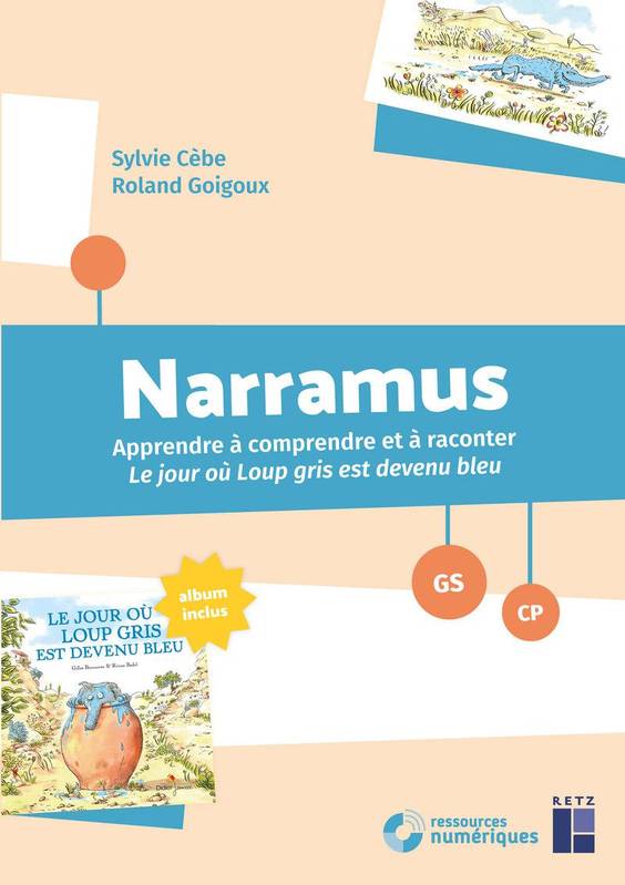 Narramus, le jour où loup gris est devenu bleu GS-CP