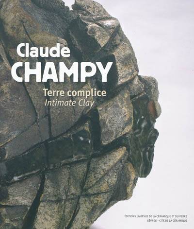 Claude Champy, Terre complice