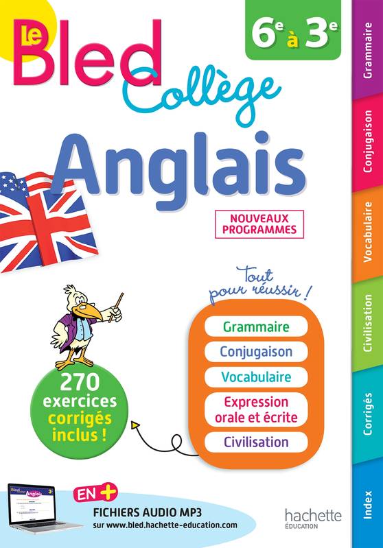 Le Bled anglais / collège, 6e à 3e : nouveaux programmes