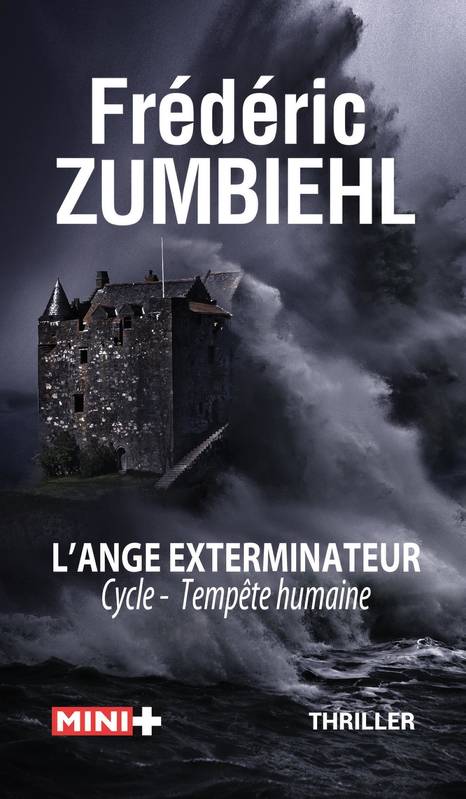 Livres Polar Thriller L'Ange exterminateur Frédéric Zumbiehl