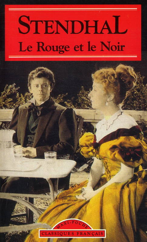 Le Rouge et le noir: Chronique de 1830, chronique de 1830