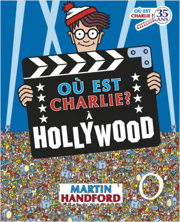 Jeux et Jouets Livres Livres pour les  6-9 ans Cherche et trouve et énigmes Où est Charlie ? À Hollywood Martin Handford