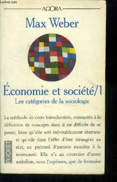 Economie et société Tome I : Les catégories de la sociologie