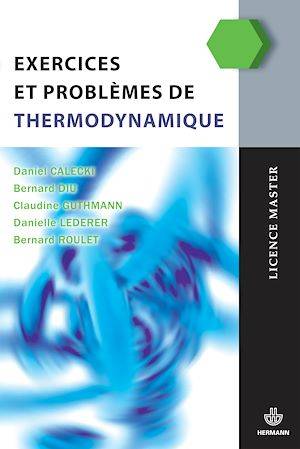 Exercices et problèmes de thermodynamique