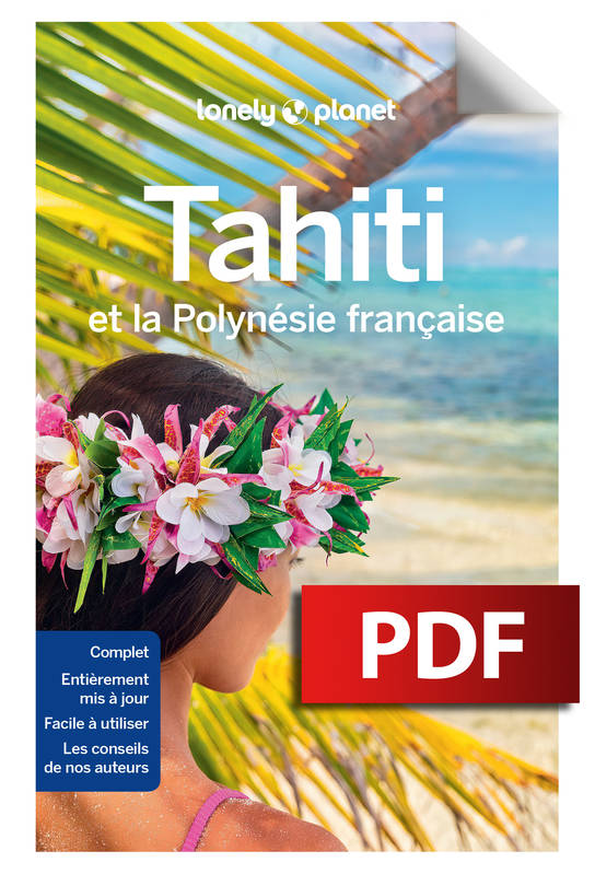 Tahiti et la Polynésie française 9ed Lonely planet fr