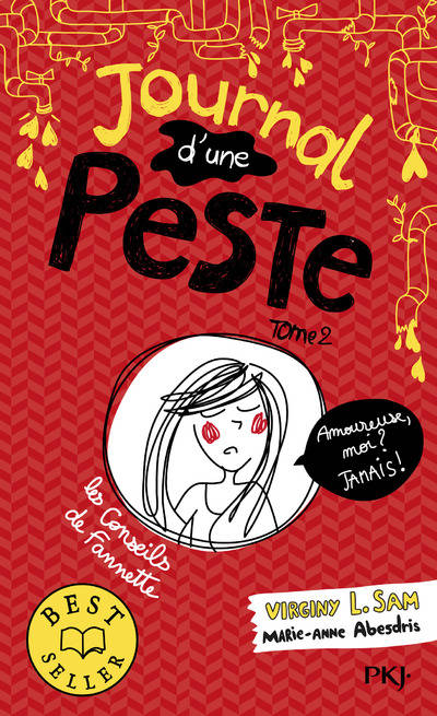 2, Journal d'une peste - tome 2 Amoureue, mois ? Jamais ! Virginy L. Sam