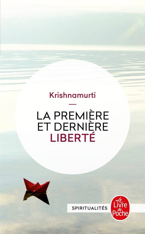 La Première et la dernière Liberté