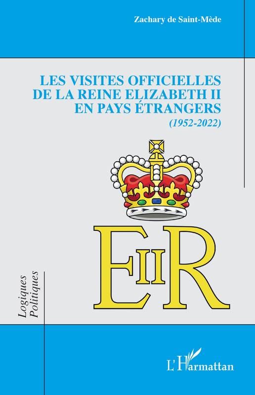 Les visites officielles de la reine Elizabeth II en pays étrangers, 1952-2022