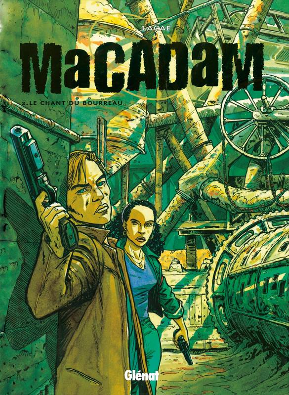 2, Macadam - Tome 02, Le Chant du bourreau