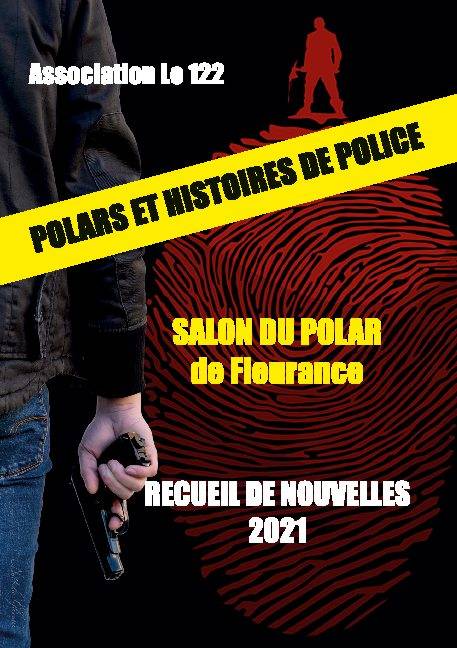 Recueil de nouvelles 2021, Polars et histoires de police