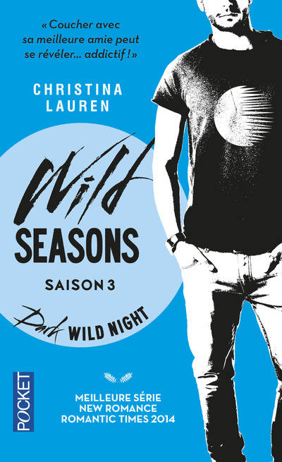 Wild Seasons - tome 3 Dark Wild Night