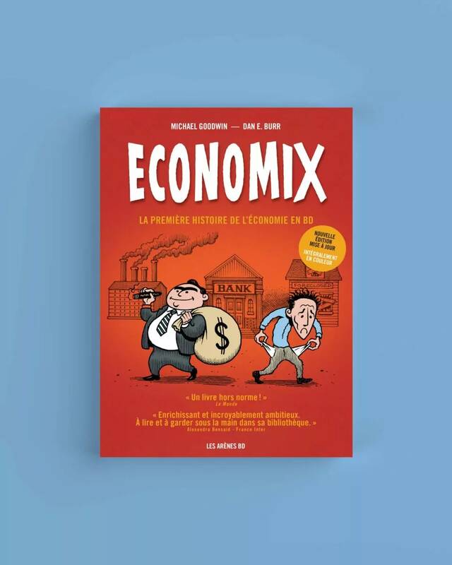 Livres BD BD Documentaires Economix, La première histoire de l'économie en BD Michael Goodwin