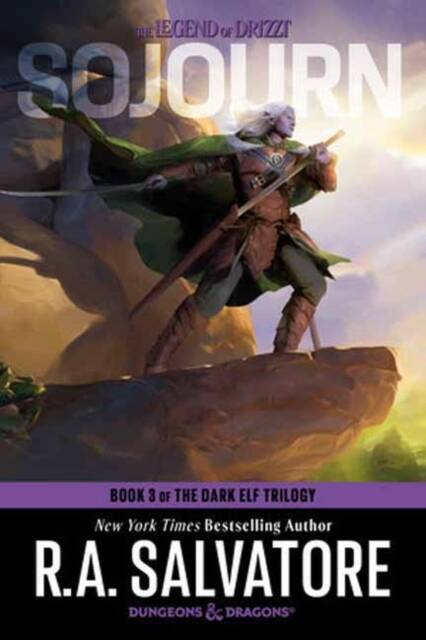 Dungeons & Dragons: Sojourn (The Legend of Drizzt) T.03 The Dark Elf Trilogy