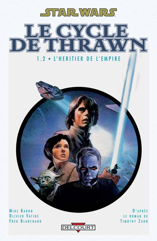 1, Star Wars - Le cycle de Thrawn T01.2, Volume 1-2, L'héritier de l'Empire Mike Baron