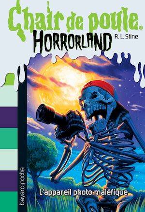 Horrorland, Tome 08, L'appareil photo maléfique