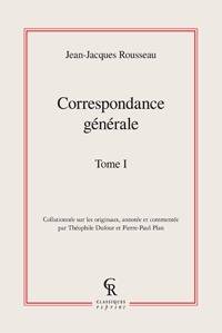 1, Correspondance générale de J.-J. Rousseau, 1728-1751