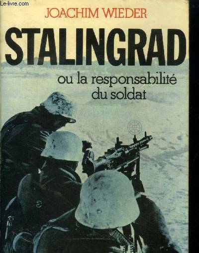 Stalingrad ou la Responsabilité du soldat