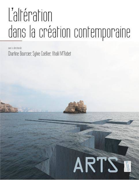 L'altération dans la création contemporaine