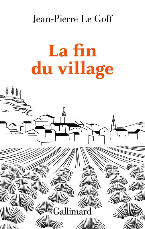 La fin du village, Une histoire française