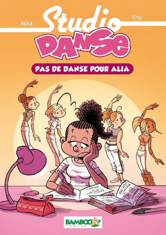 2, Studio danse - poche tome 2 - Pas de danse pour Alia, Pas de danse pour Alia