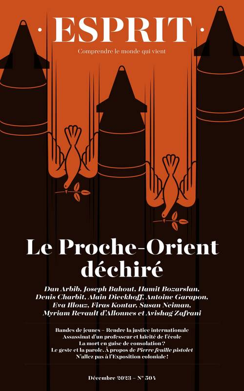 Le Proche-Orient déchiré, Esprit - décembre 2023