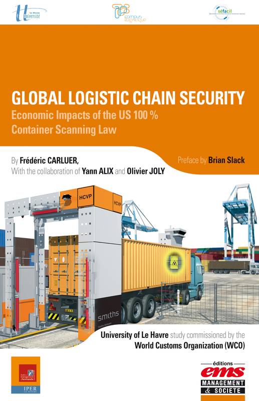 Global Logistic Chain Security, Economic Impacts of the US 100% Container Scanning Law