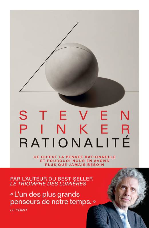 Livres Sciences Humaines et Sociales Philosophie Rationalité, Ce qu'est la pensée rationnelle et pourquoi nous en avons plus que jamais besoin Steven Pinker