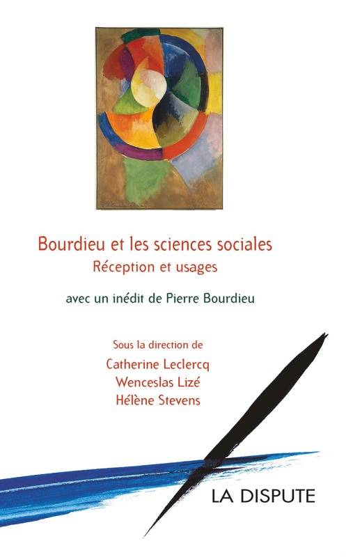 Bourdieu et les sciences sociales, Réception et usages