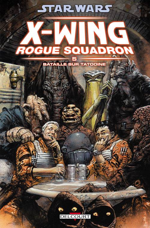 5, Bataille sur Tatooine, Star Wars - X-Wing Rogue Squadron T05 - Bataille sur Tatooine Michael A. Stackpole, Jan Strnad, Ryder Windham, John Nadeau