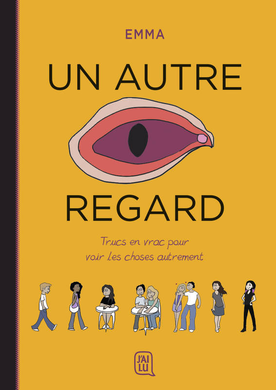 Livres BD Un autre regard, Trucs en vrac pour voir les choses autrement  Emma