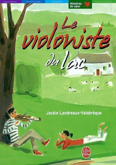 VIOLONISTE DU LAC (LE) Jackie Landreaux