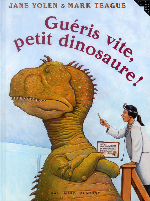 Guéris vite, petit dinosaure !