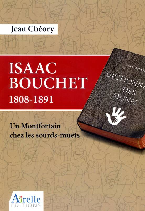 Isaac Bouchet 1808-1891, Un Montfortain chez les sourds-muets