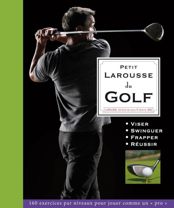 Petit Larousse du Golf