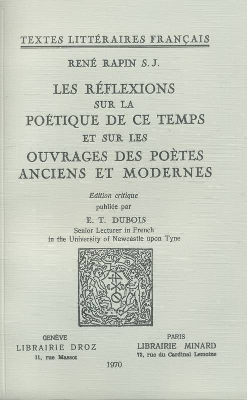 Les Réflexions sur la poétique de ce temps et sur les ouvrages des poètes anciens et modernes