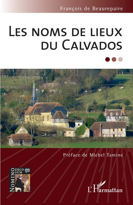 Les noms de lieux du Calvados François de Beaurepaire
