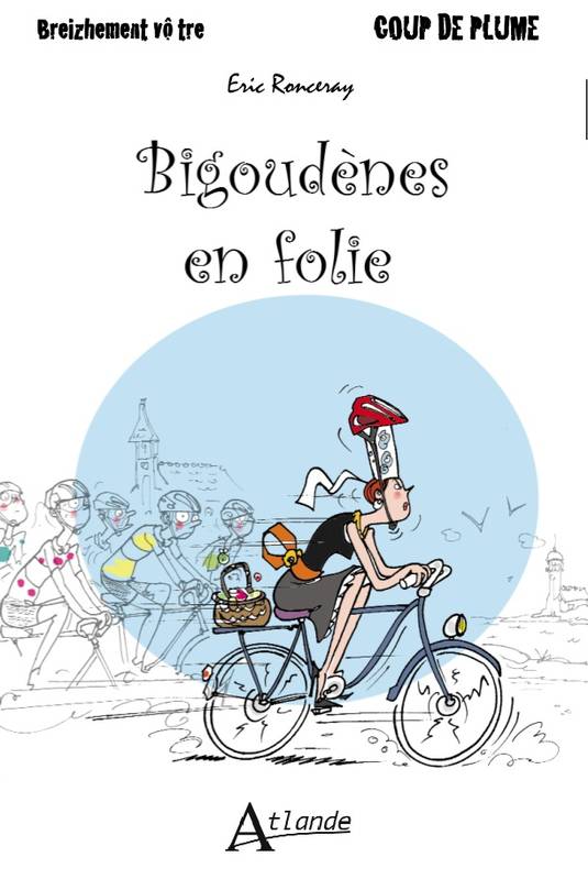 Bigoudènes en folie