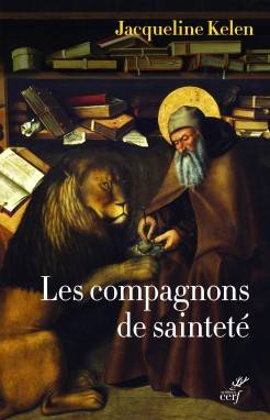 Les compagnons de sainteté, Amis de dieu et des animaux