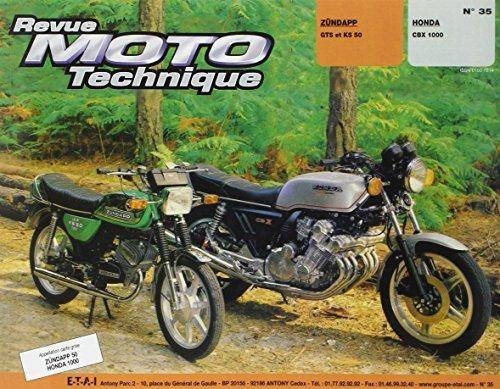 RMT  35 ZUNDAPP KS-GTS 50/HONDA CBX 1000 (78/82) Etai