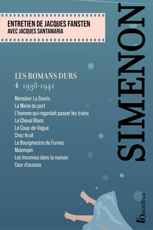 Livres Polar Policier et Romans d'espionnage Les Romans durs, Tome 4 1938-1941 Georges Simenon