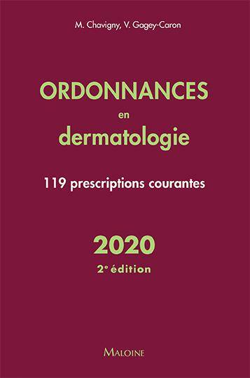 Ordonnances en dermatologie, 119 prescriptions courantes