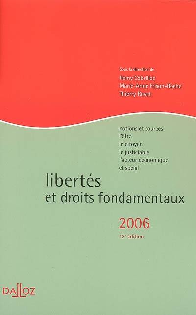 Livres Économie-Droit-Gestion Droit Généralités Libertés et droits fondamentaux Marie-Anne Frison-Roche, Rémy Cabrillac, Thierry Revet