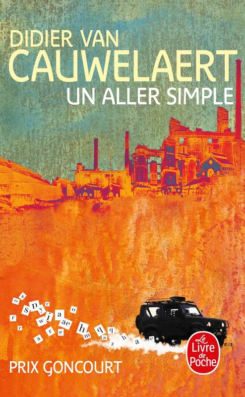 Livres Littérature et Essais littéraires Romans contemporains Francophones Un aller simple / roman, roman Didier Van Cauwelaert